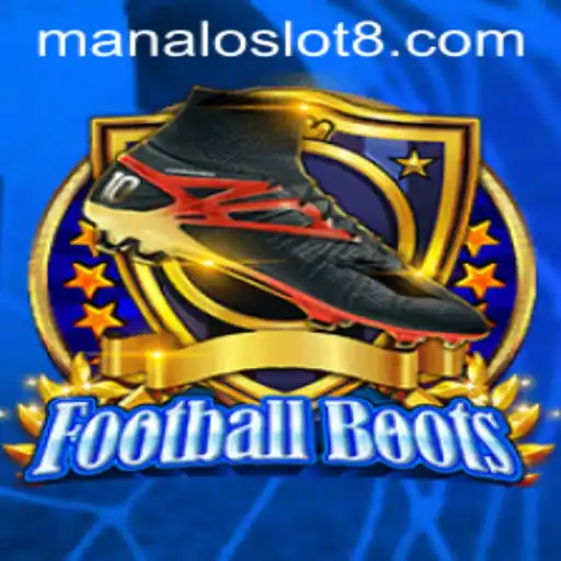 FootballBoots: Experience the Thrills of Manaloslot