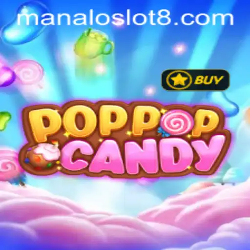 Exploring the Exciting World of POPPOPCANDY: A Sweet Gaming Experience with Manaloslot